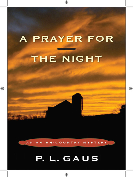 Title details for A Prayer for the Night by P. L. Gaus - Available